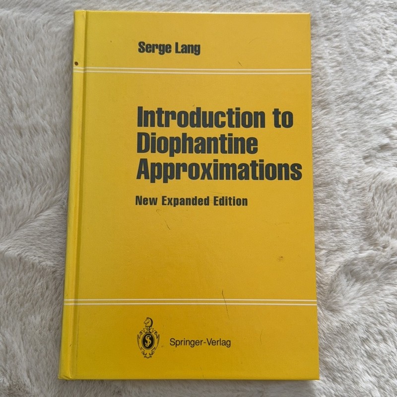 Introduction to Diophantine Approximations Serge Lang New Expanded Edition