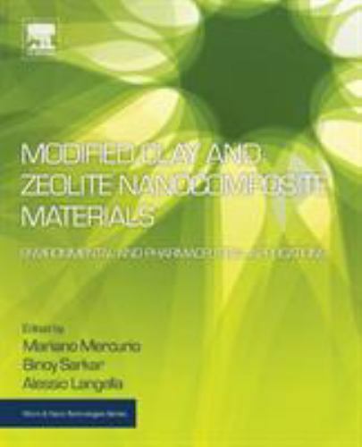 Modified Clay and Zeolite Nanocomposite Materials : Environmental and Pharmac…