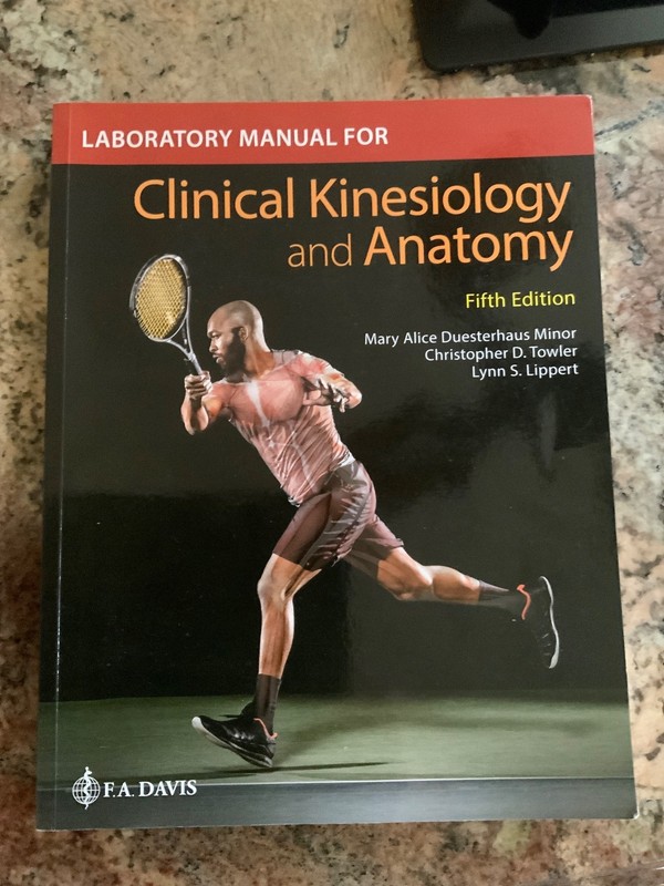 Laboratory Manual for Clinical Kinesiology and Anatomy - paperback Minor, Ma...