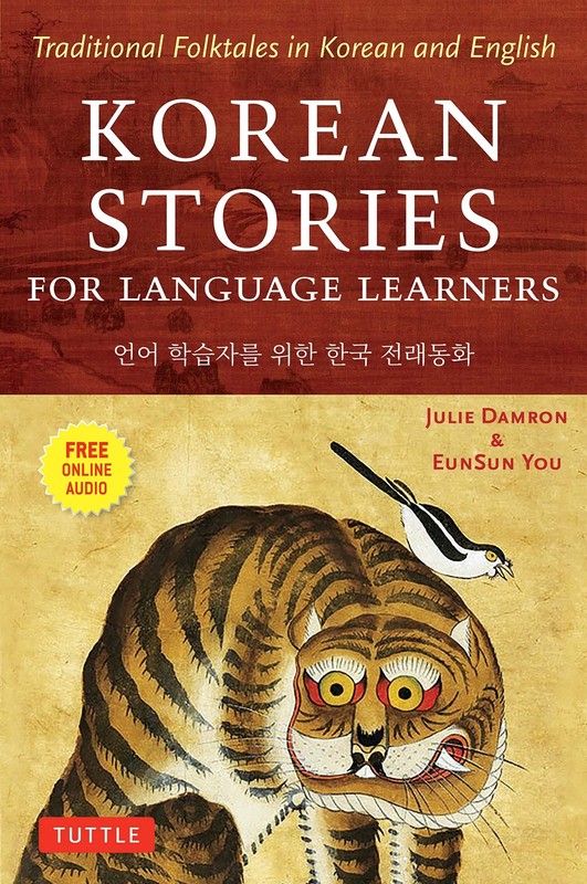 Korean Stories For Language Learners: Traditional Folktales in Korean and Englis