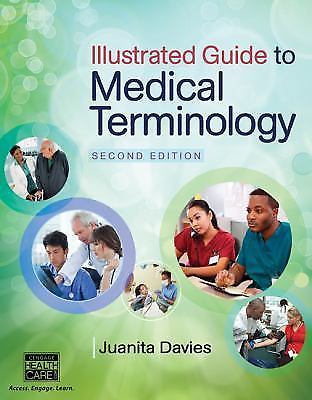 Illustrated Guide to Medical Terminology (MindTap Course List) by