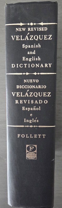 “New Revised Velazquez Spanish and English Dictionary” HC Tenth Print Excellent