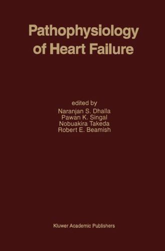 Pathophysiology of Heart Failure, Hardcover by Dhalla, Naranjan S. (EDT); Sin…