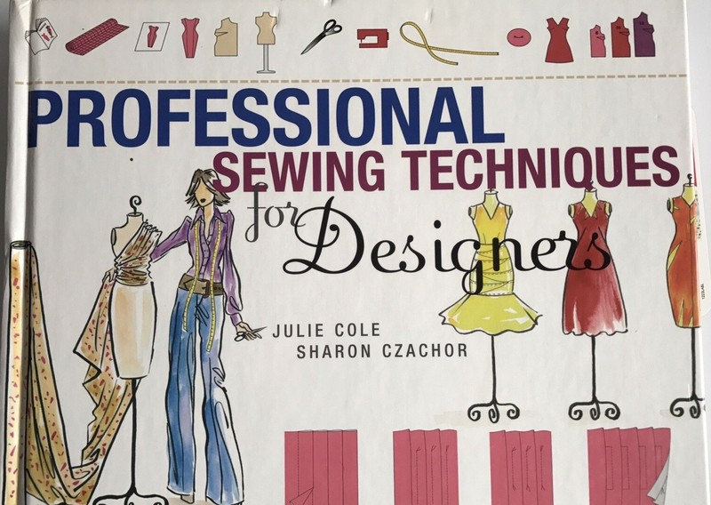 Professional Sewing Techniques for Designers Czachor, Sharon|Cole, Julie har...