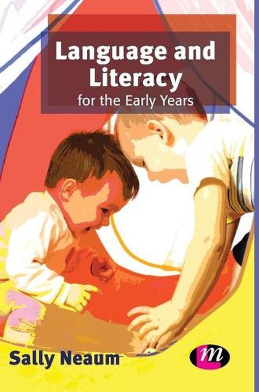Language and Literacy for the Early Years by Sally Neaum (English) Hardcover Boo