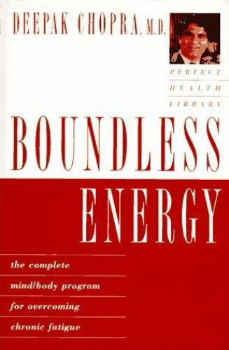 Boundless Energy: The Complete Mind/- 9780517799741, Deepak Chopra MD, hardcover