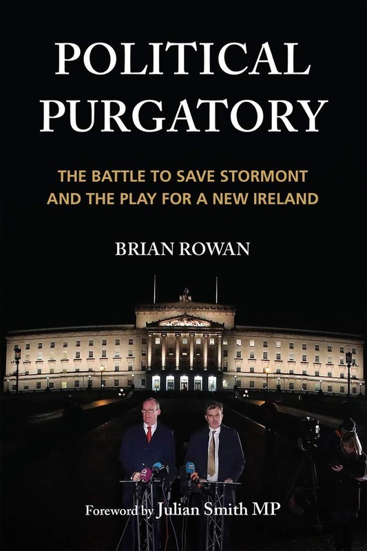 Political Purgatory: The Battle to Save Stormont and the Play fo