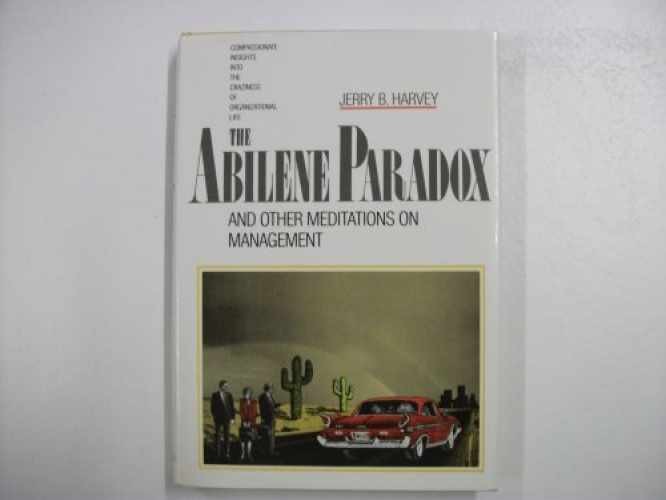 The Abilene Paradox and Other – Hardcover, by Harvey Jerry B. – Acceptable