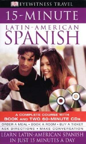 15-Minute Latin American Spanish by DK Publishing: Used