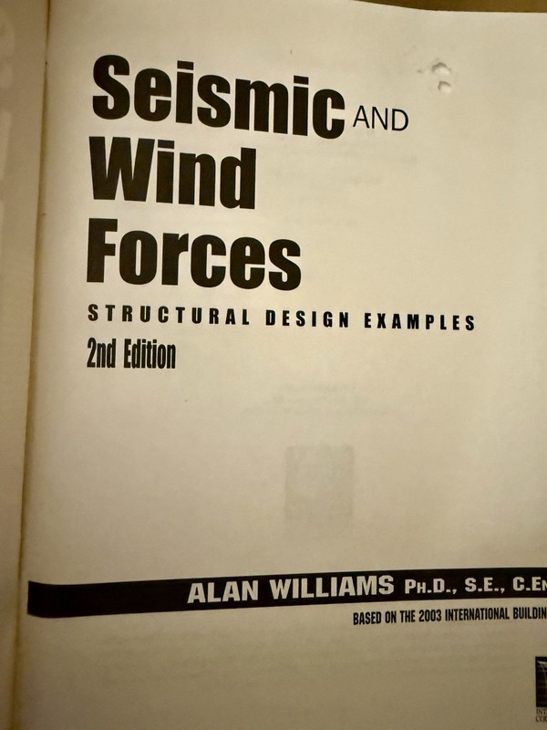 Seismic and Wind Forces: Structural Design Examples by Alan Williams-2nd Ed gallery