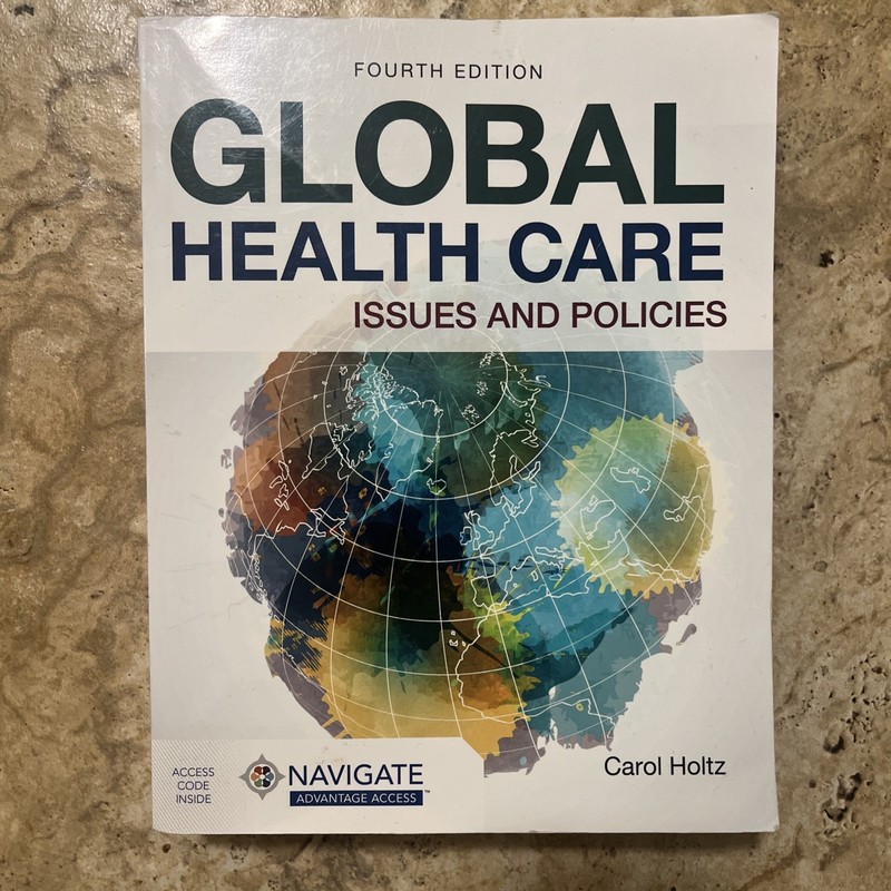 Global Health Care: Issues and Policies – Paperback By Holtz, Carol – GOOD