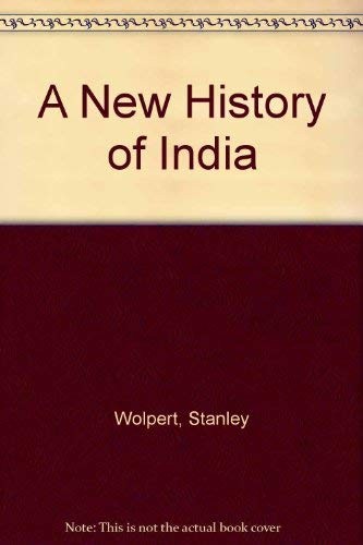 A NEW HISTORY OF INDIA By Stanley A. Wolpert – Hardcover **Mint Condition**