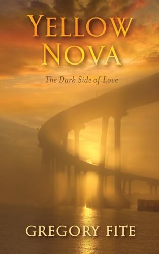 YELLOW NOVA: THE DARK SIDE OF – VERY GOOD