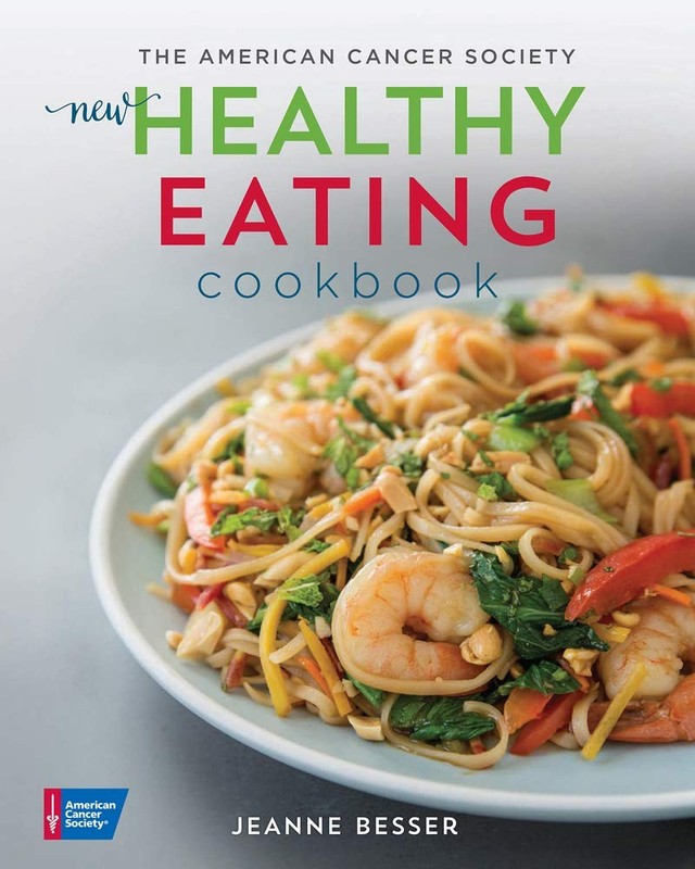 The American Cancer Society New Healthy Eating Cookbook (Healthy for Life) -…
