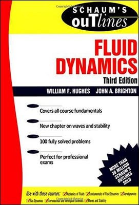 Schaum’s Outline of Theory and Problems of Fluid Dynamics, Paperback by Hughe…