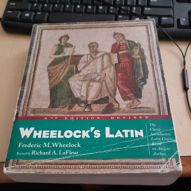 Wheelock’s Latin, 6th Edition Revised by Richard A. LaFleur and Frederic M….