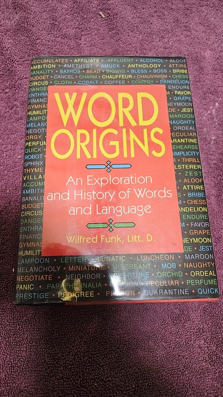 📖 Word Origins by Funk • 1978 HCDJ • 1992 Ed 16th Print