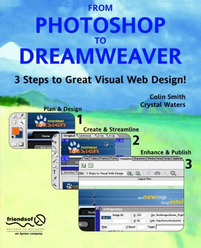 From Photoshop to Dreamweaver By Colin Smith, Catherine McIntyre