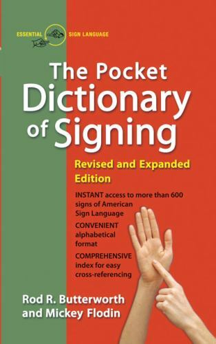 The Pocket Dictionary of Signing by Butterworth, Rod R.; Flodin, Mickey