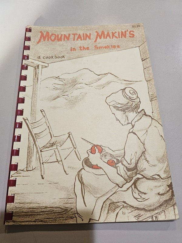 Mountain Makin’s In The Smokies A Cookbook 54 Pages Spiral