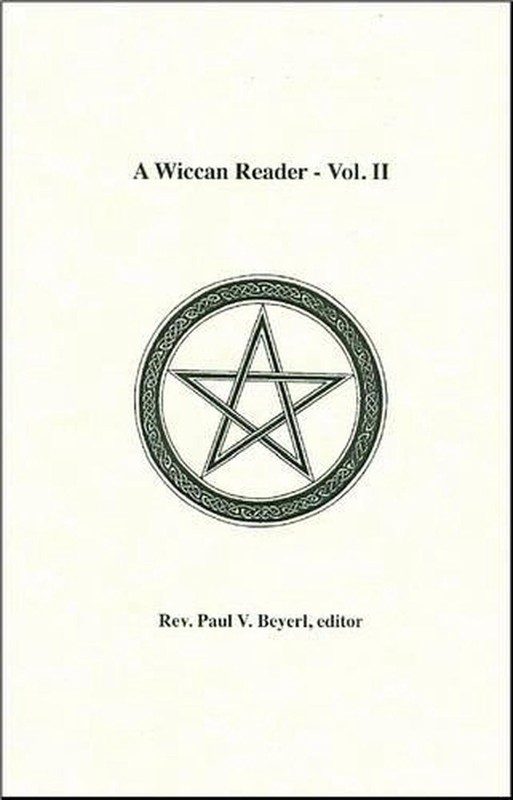 Wiccan Reader by Rev. Paul V. Beyerl (English) Paperback Book
