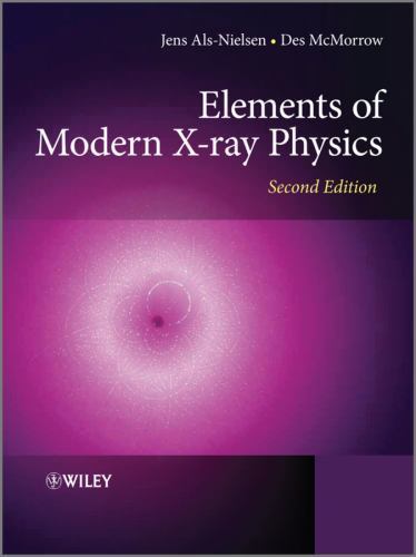 Elements of Modern X-ray Physics by Als-Nielsen, Jens