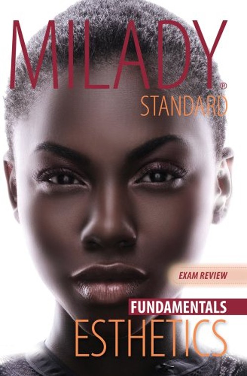 Exam Review for Milady Standard Esthetics: Fundamentals Paperback