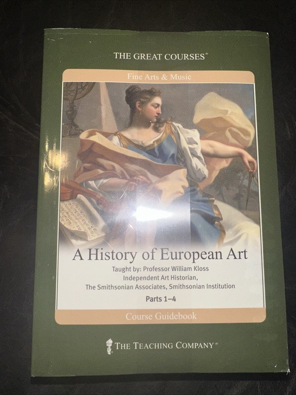 The Great Courses History of European Art ~ 4 DVDs & Guidebook ~ 2005