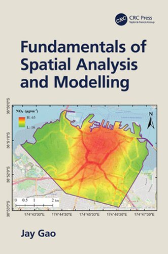 Fundamentals of Spatial Analysis and Modelling by Jay Gao: New