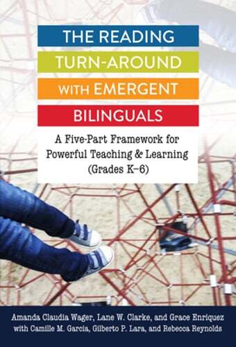 The Reading Turn-Around with Emergent Bilinguals: A Five-Part Framework for