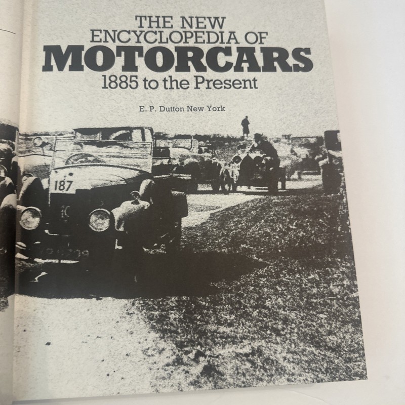New Encyclopedia of Motorcars Hardcover 1885 to the Present Georgano 1982 VTG DJ gallery