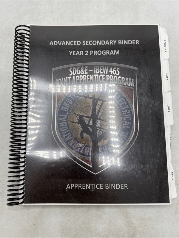 IBEW 465 Apprentice Binder Advanced Secondary Year 2 Program Training Lineman