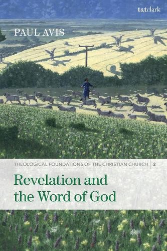 Paul Avis Revelation and the Word of God (Paperback)