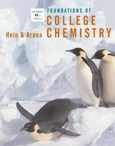 Foundations of College Chemistry – Paperback, by Hein Morris; Arena – Acceptable