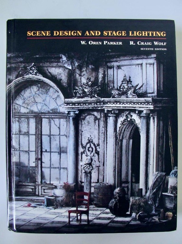 Scene Design and Stage Lighting Parker Wolf Seventh 7th Edition EXC