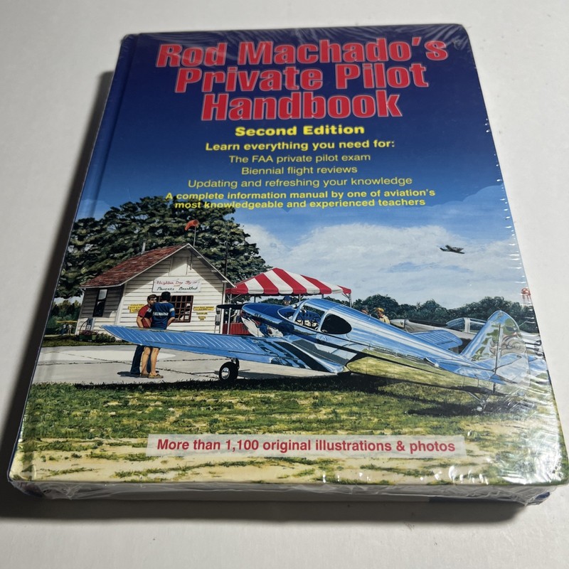Rod Machado’s Private Pilot Handbook by Rod Machado: New Sealed