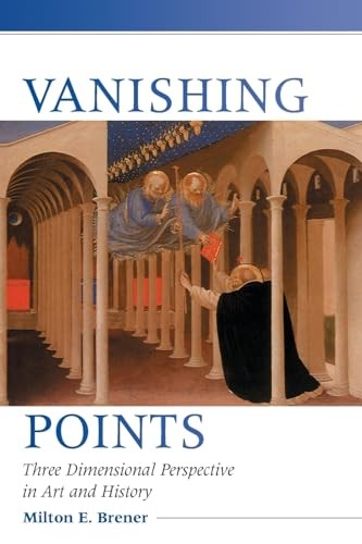 Vanishing Points: A History of – GOOD