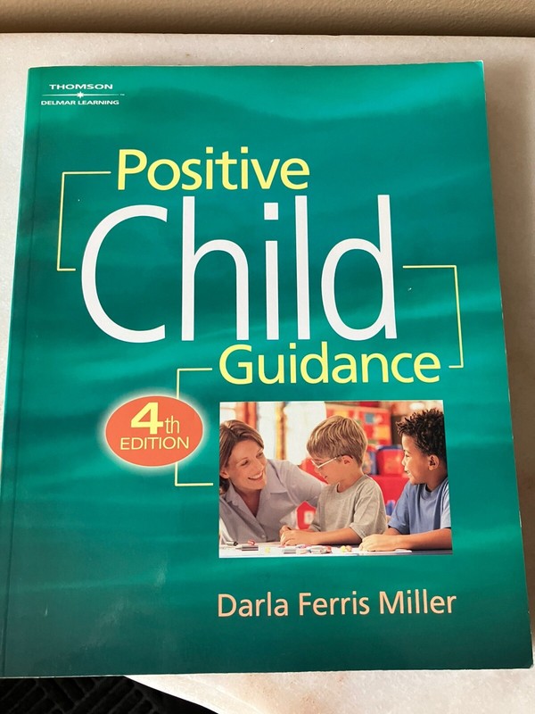 Positive Child Guidance, 4th Edition by Miller, Darla Ferris