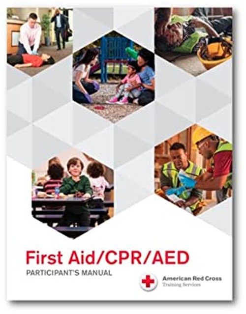 American Red Cross First Aid/ CPR/ AED Participant’s Manual Ameri
