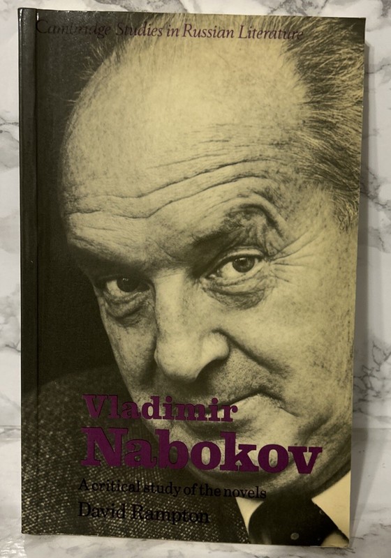 Vladimir Nabokov: A Critical Study of the Novels by Rampton, David