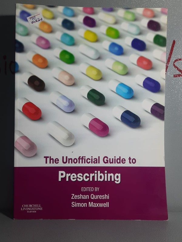 The Unofficial Guide to Prescribing The Unofficial Guide to Prescribing