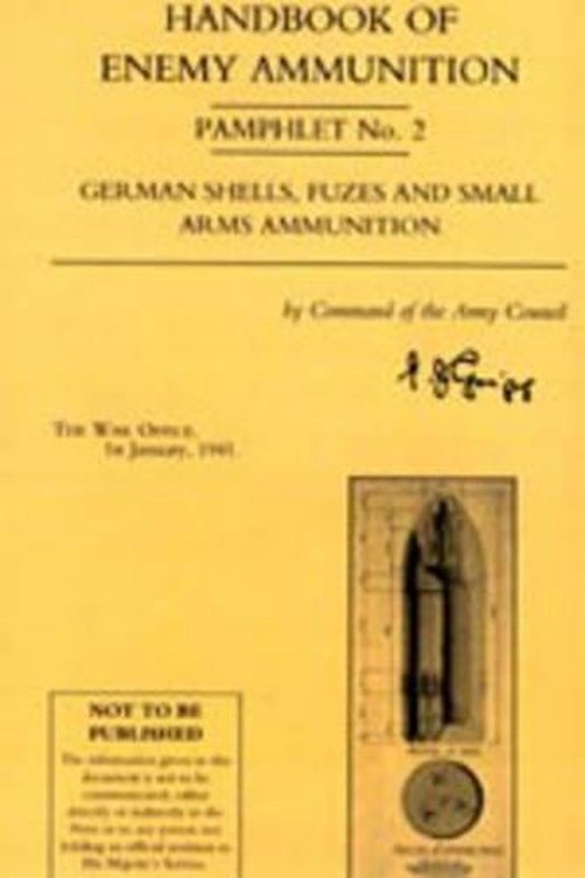 Handbook of Enemy Ammunition Pamphlet by War Office (English) Paperback Book