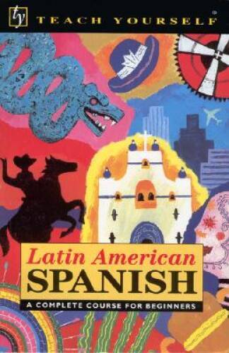Teach Yourself Latin American Spanish Complete Course – Paperback – GOOD