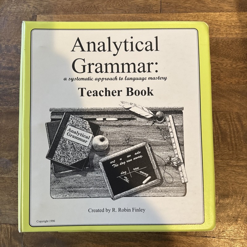 Analytical Grammar Teacher Book: Systematic Approach to Language Mastery UNUSED