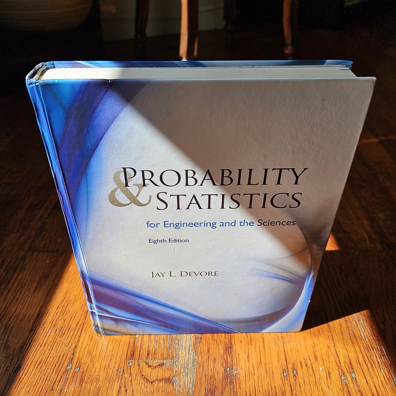 Probability and Statistics for Engineering and the Sciences by Devore, Jay L.