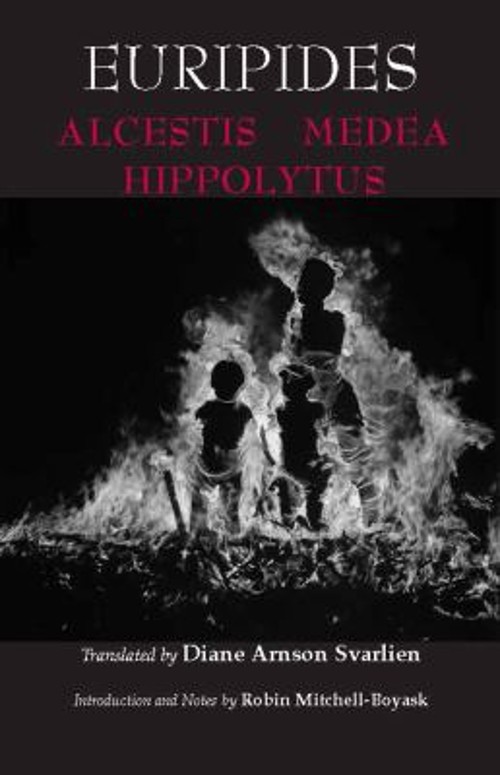 Alcestis, Medea, Hippolytus Paperback Euripides