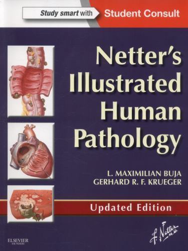 Netter’s Illustrated Human Pathology Updated Edition