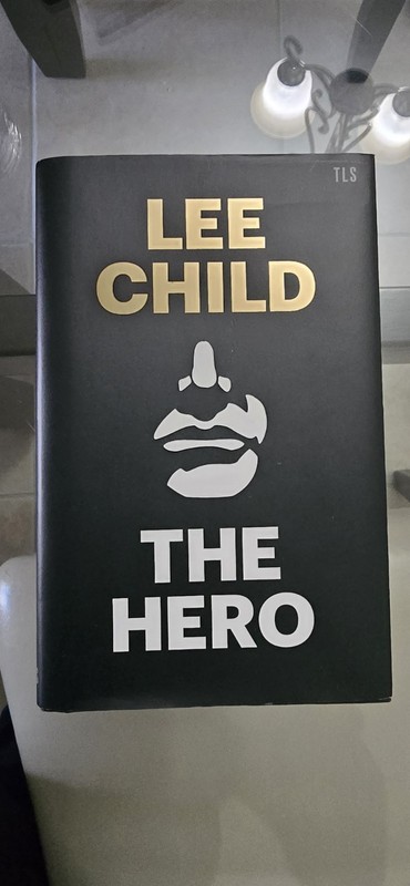 The Hero by Lee Child HC/DJ 2019