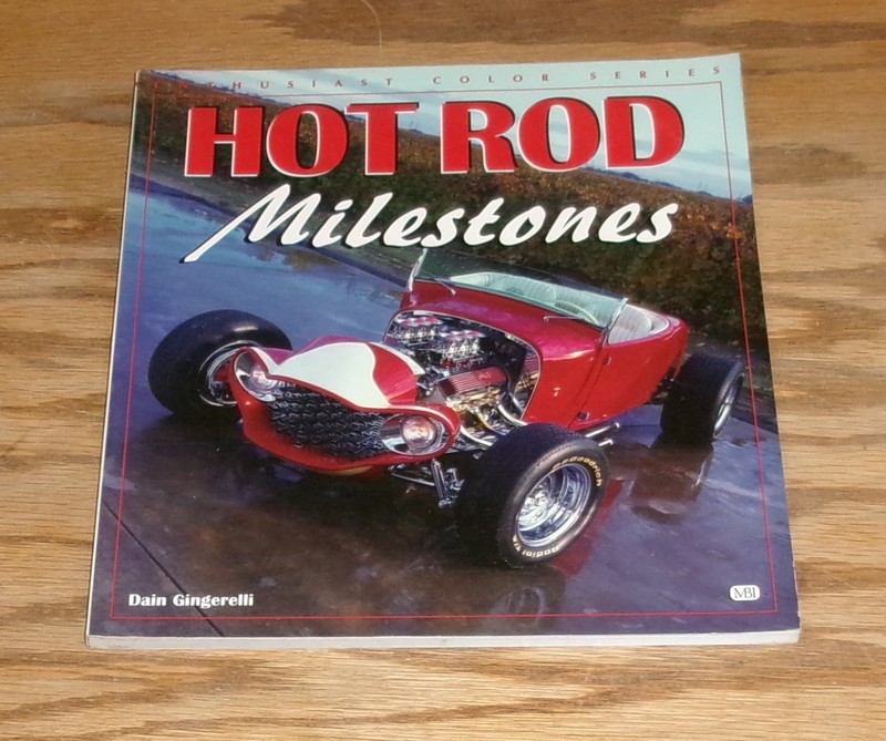 Hot Rod Milestones Enthusiast Color Series Book Dain Gingerelli