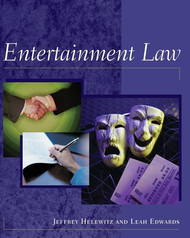 Entertainment Law (West Legal Studies (Paperback))